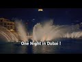 One Night in Dubai /New song/Subscribe Please My Chanel