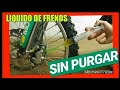 🥇 COMO CAMBIAR LIQUIDO DE FRENOS MOTO - SIN PURGAR - Moto Enduro y Motocross