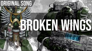 Dark Angels - Broken Wings - Original Song Ft Yohan
