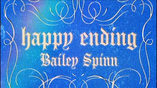 happy ending - bailey spinn [ Lyric ]