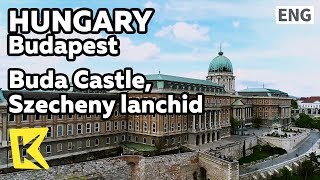 【K】Hungary Travel-Budapest[헝가리 여행-부다페스트]푸니쿨라, 부다왕궁/Szecheny lanchid/Funicular/Buda Castle