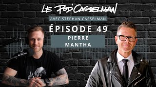 Pod'Casselman | Épisode 49 - Pierre Mantha : Distillerie artist in residence ; des gaffes payantes