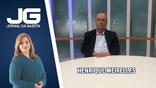Henrique Meirelles, Ex-presidente do Banco Central, sobre o andamento da economia brasileira