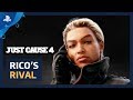 Just Cause 4 – Rico's Rival Trailer | PS4