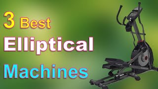 🌟🌟Top 3 best elliptical machines of 2023 [you can buy on Amazon🌟🌟