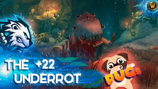 The Underrot M+22 PUGS ● Tyrannical DF Season 2 ● Guardian Druid POV