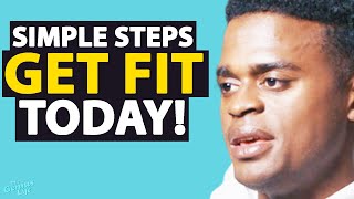 Fitness Expert REVEALS The Simple Steps To GET IN SHAPE Today! | Joe Holder