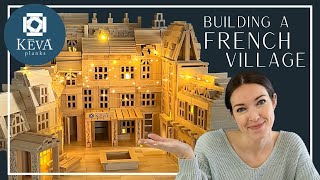Building a Beautiful French Village with Wooden Toy Blocks | KEVA Planks