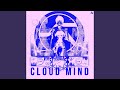 Cloud Mind