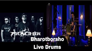 Bharotborsho || Prachir || Live Drums …