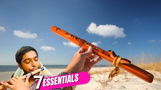 Top 7 Flute Essentials