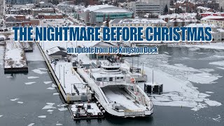 The Nightmare before Christmas - an update from the Kingston Ferry Dock 4K