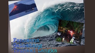Fakta Tsunami Anyer dan Lampung Selatan di selat Sunda