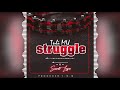 suspekt leizor tuli mu struggle official audio