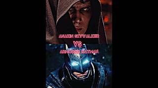 Anakin Skywalker Vs Armored Batman |#battle #capcut #fyp #shorts #edit