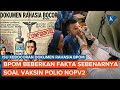 Ramai Kabar Bocornya Dokumen Rahasia BPOM soal Vaksin Polio nOPV2 Berbahaya, Ini Faktanya