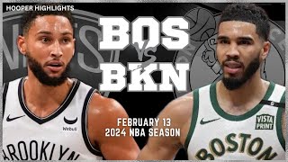 Boston Celtics vs Brooklyn Nets  Game Highlights | Feb 13 | 2024 NBA Season