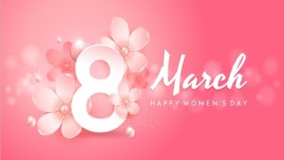 Women's Day Whatsapp Status |Happy Women's Day Status |Happy International Women's Day 2024 |March 8