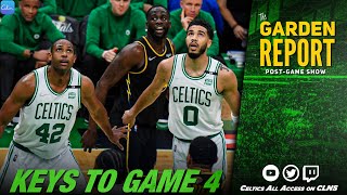 KEYS For Celtics & Warriors In Game 4 of NBA Finals