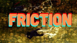 Friction AMV - [Anime Mix]