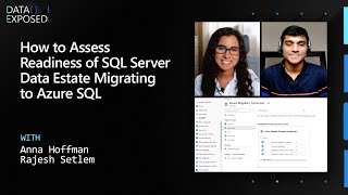 How to Assess Readiness of SQL Server Data Estate Migrating to Azure SQL | Data Exposed
