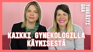 KAIKKI GYNEKOLOGILLA KÄYMISESTÄ! Q\u0026A Tubeäiti feat. Väestöliiton nuorisolääkäri