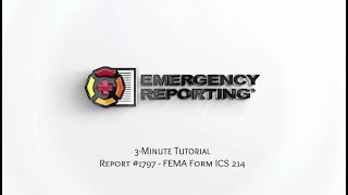 3-Minute Tutorial: FEMA Form ICS 214 Made Easy