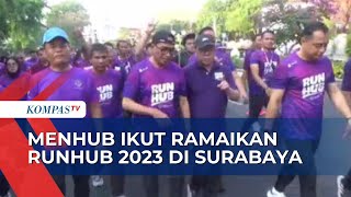 Menhub Budi Karya Sumadi Ikut Berlari di Event RUNHUB 2023 Didampingi Wali Kota Surabaya