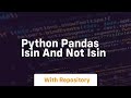 Python pandas isin and not isin