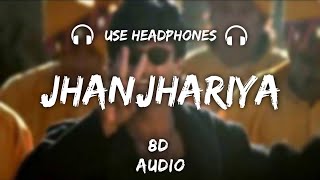 Jhanjhariya - 8d audio | Anu Malik | Sunil Shetty | Krishna | jhanjhariya 3d song | new 8d Songs 🔥