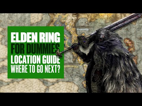 Elden Ring Locations Guide For Dummies: Basics and Tips for EVERYTHING You Need to Know – PS5 GAMEPLAY