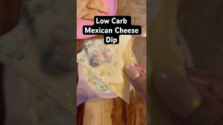 Easy Low Carb Mexican Cheese Dip! #recipe #easyrecipe #cheesedip