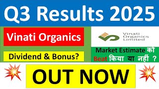 VINATI ORGANICS Q3 results 2025 | VINATI ORGANICS results today | VINATI ORGANICS Share News today