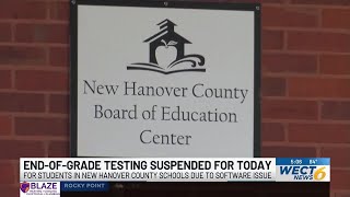 New Hanover County Schools suspends End-of-Grade testing due to software issues