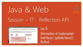 Reflection API in Java | #9 | Information of Implemented Interfaces | getInterfaces() Method in Java