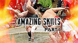 BEST SKILLS IN SUMO - Part 1 (相撲の素晴らしいスキル)