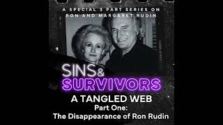 A Tangled Web Part 1: The Disappearance of Ron Rudin