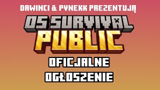 OS SURVIVAL PUBLIC | OFICJALNE OGŁOSZENIE