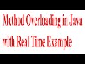 Method Overloading in Java with Real Time Example