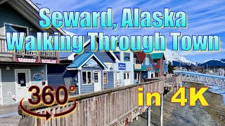 360° Seward, Alaska - Walking Through Town in 4K