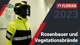 FLORIAN 2023: Vegetationsbrandbekämpfung mit Rosenbauer 🚒