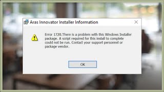 Error 1720 - There Is a Problem With This Windows Installer Package  - 2023 - Fix