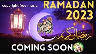 Ramzan Coming Soon Status 2023|رمضان المبارک |New Ramadan Mubarak Status 2023
