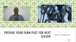 Prepare your Farm Plot for Next Season [ Areca ]