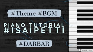 Darbar | BGM | Piano Tutorial | Isai Petti