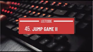 Leetcode 45 || Jump Game II || @studytoexecute4402 || #leetcode #python