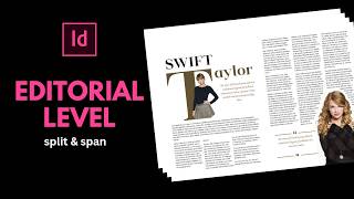 Editorial Level Magazine Layout in InDesign (Step-by-Step Pro Workflow)