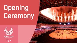 Opening Ceremony | Tokyo 2020 Paralympic Games