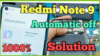 Redmi Note 9 Automatic Switch off problem || Redmi Note 9 Auto Restart Solution