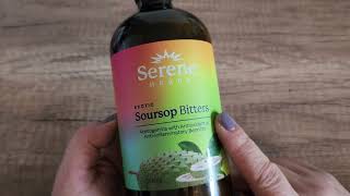 Serene Herbs Soursop Bitters HONEST Review - Do these soursop bitters actually work?